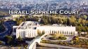 Israel Supreme Court Strikes Down Judical Overhaul Legislation